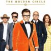 kingsman golden circle